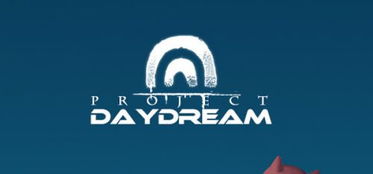 daydream游戏安卓下载,开启奇幻冒险新篇章